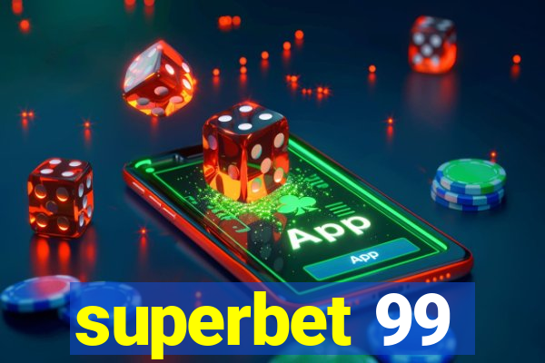 superbet 99
